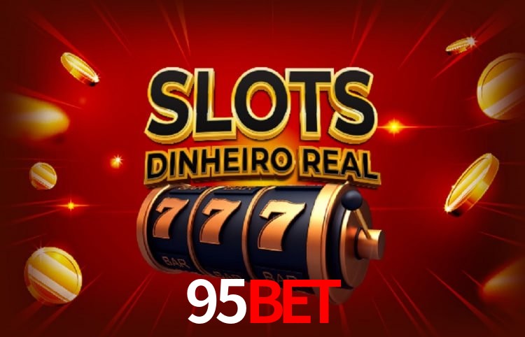 Benefícios da Conta 95bet